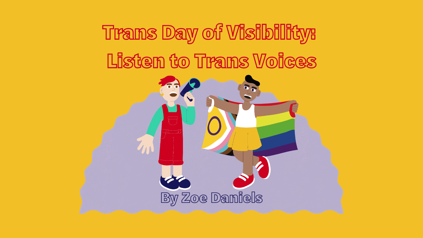 Trans Day of Visibility: Listen to Trans Voices